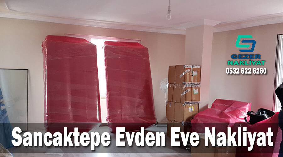 Sancaktepe Ev Taşıma Nakliye şirketleri Gezer Nakliyat